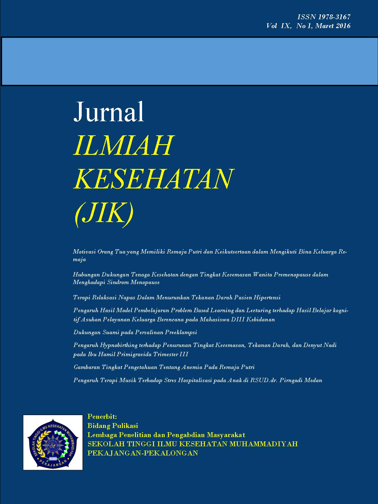 					View Vol. 9 No. 1 (2016): Jurnal ILMIAH KESEHATAN  (JIK)
				